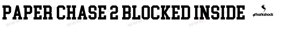 paper chase 2 blocked inside字体转换